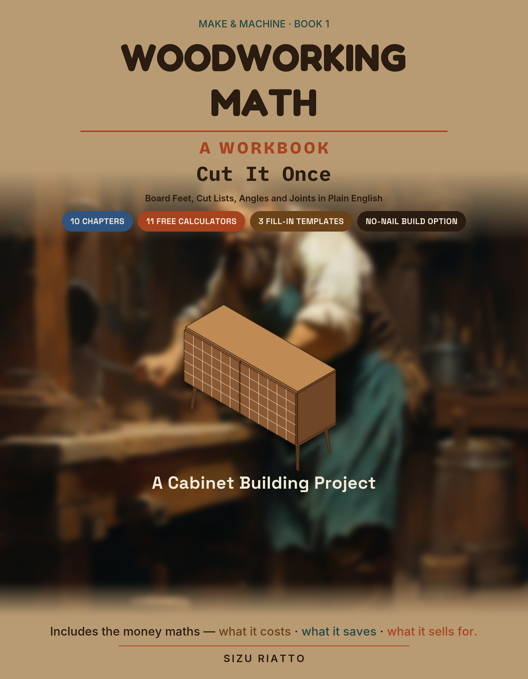 Woodworking Math: Cut It Once — Book 1 cover